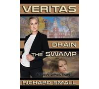 VERITAS - Drain the Swamp