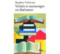 Vérités et mensonges en littérature