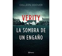 Verity. La sombra de un engaño: Edición especial (Planeta Internacional)