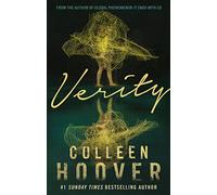 Verity: The thriller that will capture your heart and blow your mind, from the author of IT ENDS WITH US