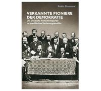 Verkannte Pioniere der Demokratie: Die Deutsche Fortschrittspartei im preußischen Verfassungskonflikt: 193
