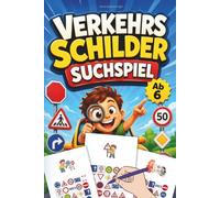 Verkehrsschilder Suchspiel für Kinder ab 6: Spiel & Spaß auf langen Autofahrten mit Kindern