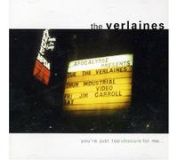 Verlaines - You Re Just Too Obscurefor Me