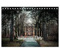 Verlassene Orte - Ein Lost Places Kalender (Tischkalender 2026 DIN A5 quer), CALVENDO Monatskalender: Lost Places Fotografien in verschiedenen verlassenen Gebäuden