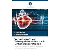 Verlaufsprofil von Trikuspidalschäden nach Linksherzoperationen: Langfristige Ergebnisse und Faktoren, die mit einer Verschlechterung in Verbindung stehen