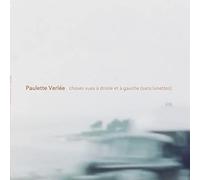 Verlee,Paulette - Choses Vues a Droite et a Gauce (Sans Lunettes) [Vinilo]