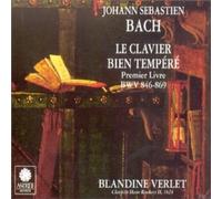Verlet,Blandine - Bach: Le Clavier Bien Tempere, Premier Livre