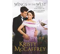 Verliebt in den Rockies: 8 (Wings of the West)