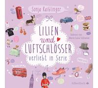 Verliebt in Serie 2: Lilien & Luftschlösser - Verliebt in Serie, Folge 2: 4 CDs (2)