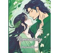 Verliebte Schatten & Magische Küsse - Ein Romantasy-Ausmalbuch: Fantasievolle Liebesszenen zum Entspannen und Träumen für Erwachsene
