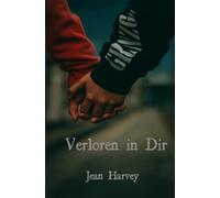 Verloren in Dir