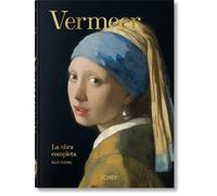 Vermeer. La obra completa. 45th Ed.: La obra completa/ The Complete Works (45th Edition)