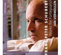 Vermeulen, Jan - Franz Schubert: Works for Fortepiano