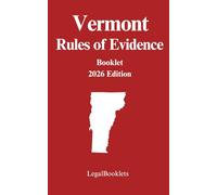 Vermont Rules of Evidence (2026 Edition)