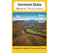 Vermont State Word Search Puzzle Book: Word Searches with Easy to Read Print about the state of Vermont , History, Cities, Geography, and More | 6x9 ... Gift for Vacations, Holidays and Free Times