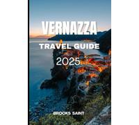VERNAZZA TRAVEL GUIDE 2025 (ROAM THE EARTH)