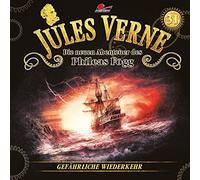 Verne,Jules-die Neuen Abenteuer des Phileas Fog - Gefährliche Wiederkehr-Folge 31