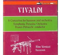 VERNIZZI RINO (fagotto) - Concerto RV 481 per fagotto n.5 in re Concerto RV 496 per fagotto n.11 in sol Concerto RV 501 per fagotto archi e bc 'La notte' Concerto RV 469 per fagotto n.16 in DO Concerto RV 472 per fagotto n.17 in DO