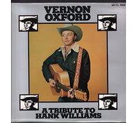 Vernon Oxford - A Tribute To Hank Williams