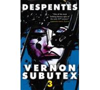 Vernon Subutex Three (ebook)