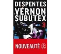 Vernon Subutex Tome 3