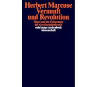 Vernunft und Revolution: Hegel und die Entstehung der Gesellschaftstheorie: 2325