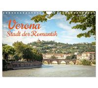 Verona Stadt der Romantik (Wandkalender 2026 DIN A4 quer), CALVENDO Monatskalender: Oh Romeo mein Romeo.