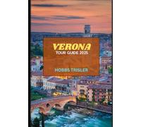 Verona Tour Guide 2025