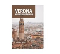 VERONA WICHTIGER REISEFÜHRER 2026