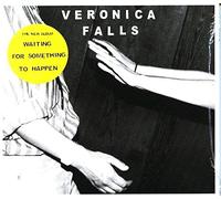 Veronica Falls - Waiting for Something..