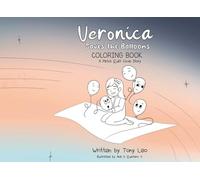 Veronica Saves the Balloons Coloring Book: A Patch Quilt Cove Book (Veronica and the Land of the Balloons: A Patch Quilt Cove Series)