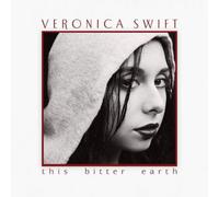 Veronica Swift This Bitter Earth (CD) Album (Importación USA)
