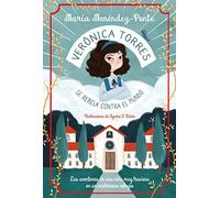 Verónica Torres se rebela contra el mundo (INFANTIL / JUVENIL)