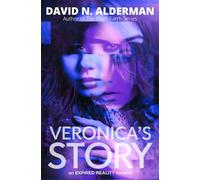 Veronica's Story: an Expired Reality novella (The Expired Reality Series)