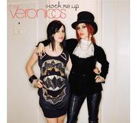 Veronicas, The - Hook Me Up