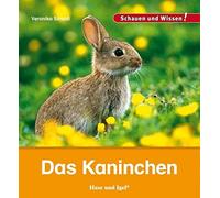 Veronika Straaß Das Kaninchen: Schauen und Wissen