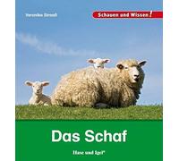 Veronika Straaß Das Schaf: Schauen und Wissen (Tapa dura)