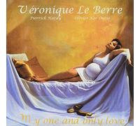 Veronique Le Berre - My One and Only Love