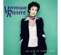 Véronique Rivière - En Vert Et Contre Tout