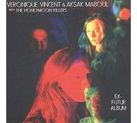 Véronique Vincent - Ex Futur Album