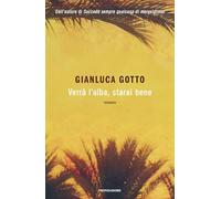 Verrà l'alba, starai bene (Novel)