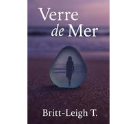 Verre de Mer: A Memoir of Breaking, Becoming, and Returning to Myself