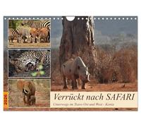 Verrückt nach SAFARI Unterwegs im Tsavo Ost und West Kenia (Wandkalender 2026 DIN A4 quer), CALVENDO Monatskalender: Wolltest Du schon immer ein ... die Tierwelt in der freien Wildbahn erleben?
