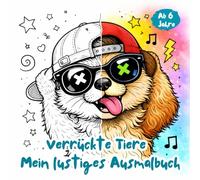 Verrückte Tiere Mein lustiges Ausmalbuch: 33 verrückte Tiermotive zum Ausmalen - kreativ, lustig & kindgerecht. Das perfekte Geschenk für Jungs und ... Tiere Malbuch (Klitzekleine Tierwelt)