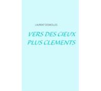 Vers Des Cieux Plus Cléments (ebook)
