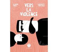 Vers la violence