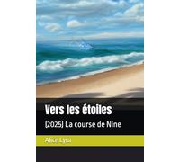 Vers les étoiles: (2025) La course de Nine