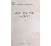 Vers Quel Nord Vais-je ? (ebook)