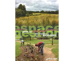 Vers un Plan de Gestion Durable des Espaces Paysages [DVD]