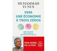 Vers une économie à trois zéros (Documents)